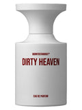 Dirty Heaven BORNTOSTANDOUT